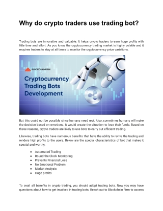 Why do crypto traders use trading bot