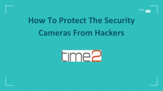 How To Protect The Security Cameras From Hackers