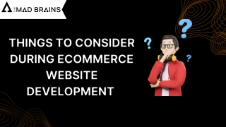 Things to Consider During eCommerce Website Development