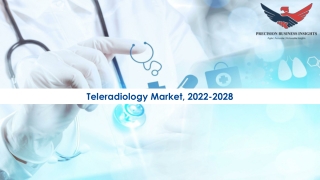 Teleradiology Market Key Players Forecast to 2028