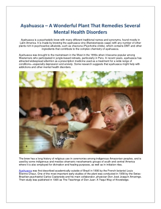 Ayahuasca – A Wonderful Plant That Remedies Several Mental Health Disorders