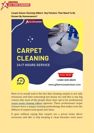 Carpet Steam Cleaning Gilbert- Key Pointers That Need To Be Known By The owners!