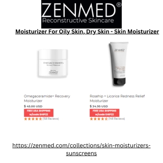 Moisturizer For Skin