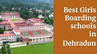 Top girls Boarding schools in Dehradun