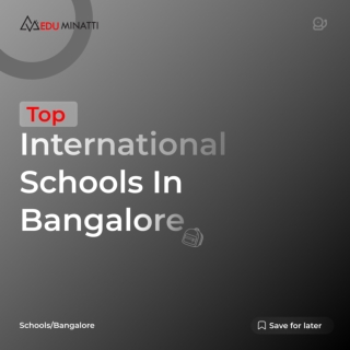 Top  International  Schools In Bangalore