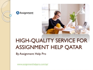 High-Quality Service for Assignment Help Qatar
