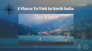 5 Places To Visit In North India This Winter