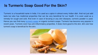 Is Turmeric Soap Good For the Skin_