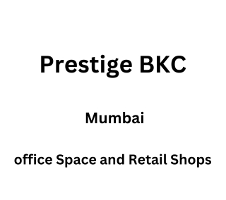 Prestige Bandra Kurla Complex Mumbai | E-Brochure