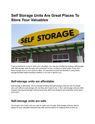 Self Storage Units Are Great Places To Store Your Valuables
