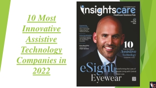 10 Most Innovative Assistive Technology Companies in 2022 (1)