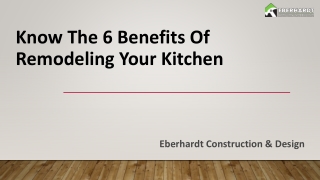 Know The 6 Benefits Of Remodeling Your Kitchen