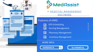 MedAssist HIS Hospital Software to Help Medical Professional