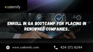 Enroll in QA Bootcamp for placing in renowned companies..