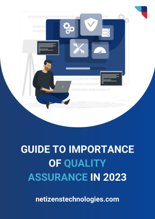Top 5 Benefits Of Quality Assurance For Your Business In 2023