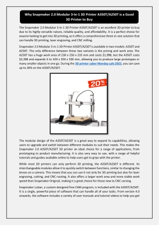 Why Snapmaker 2.0 Modular 3-In-1 3D Printer A350T/A250T is a Good 3D Printer to