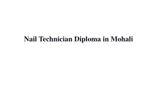 Nail Technician Diploma in Mohali