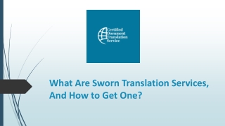 What Are Sworn Translation Services, And How to Get One?