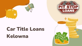 Car Title Loans Kelowna Provide Same Day Cash