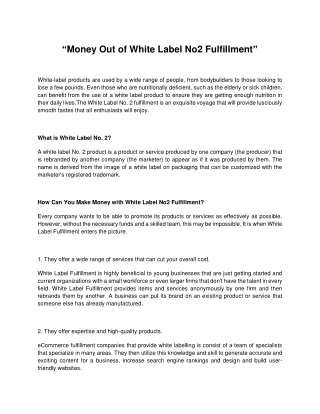 Money Out of White Label No2 Fulfillment