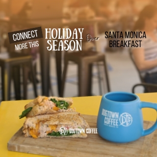 Connect More This Holiday Season Over Santa Monica Breakfast