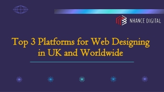 Top 3 Platforms for Web Designing in UK and Worldwide