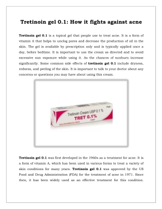 Tretinoin gel 0.1: How it fights against acne