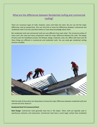 What are the differences between Residential roofing and commercial roofing?