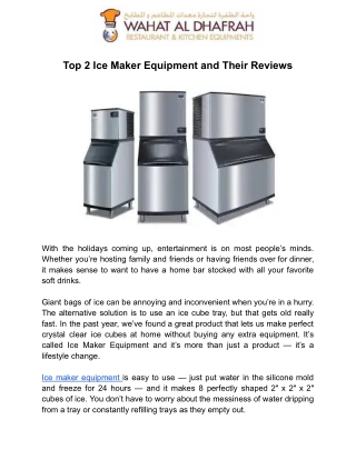 Top 2 Ice Maker Equipment and Their Reviews