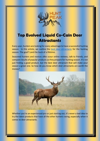 Top Evolved Liquid Co-Cain Deer Attractants
