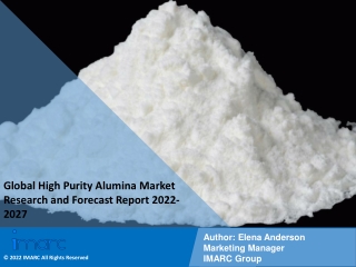 High Purity Alumina Market Research and Forecast Report 2022-2027