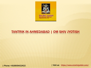Tantrik in Ahmedabad  | Om Shiv Jyotish