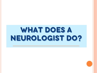 What Does a Neurologist Do - AMRI Hospitals
