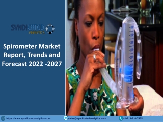 Spirometer Market Size PDF 2022-2027 Syndicated Analytics