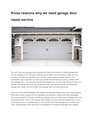 Know reasons why we need garage door repair service