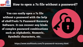 How to open a 7z file without a password?