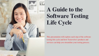 A Guide to the Software Testing Life Cycle