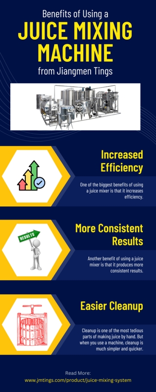 Benefits of Using a Juice Mixing Machine from Jiangmen Tings