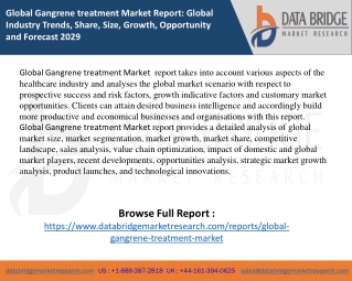 Gangrene treatment Market  report