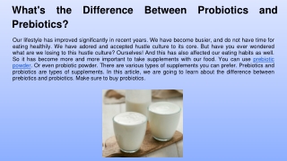 What's the Difference Between Probiotics and Prebiotics_