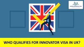 Who Qualifies For Innovator Visa In UK?