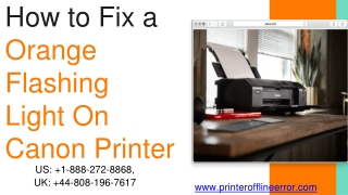 Easy Ways To Fix Orange Flashing Light On Your Canon Printer