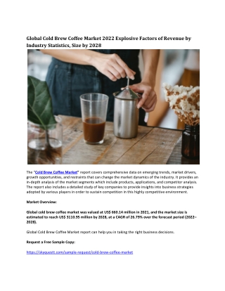 Global Cold Brew Coffee Market 2022 Explosive Factors of Revenue by Industry