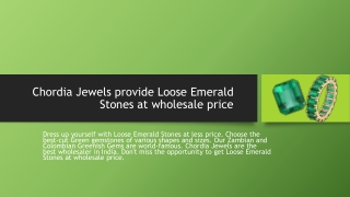 Chordia Jewels provide Loose Emerald Stones at wholesale