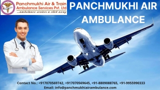 Get Panchmukhi Air and Train Ambulance Service in Ranchi with Highly Advanced Treatment