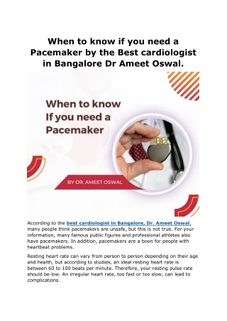 When to know if you need a Pacemaker by the Best cardiologist in Bangalore Dr Ameet Oswal file