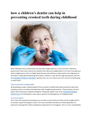 how a children’s dentist can help in preventing crooked teeth during childhood