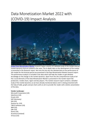 Data Monetization Market 2022 with (COVID-19) Impact Analysis