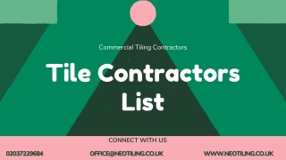 Choose The Leading Tile Contractors List in UK