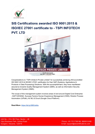 SIS Certifications awarded ISO 9001_2015 & ISO_IEC 27001 certificate to - TSPI INFOTECH PVT. LTD